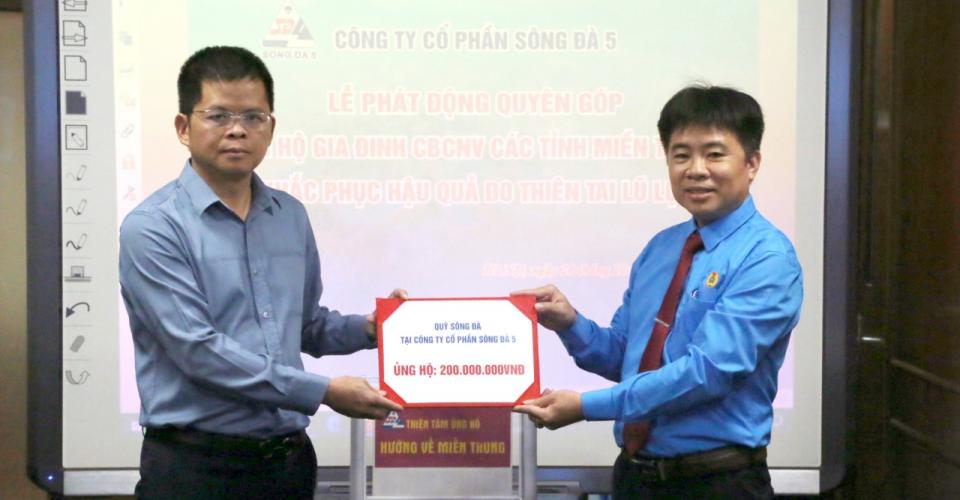 Sông Đà 5 chung tay ủng hộ gia đình CBCNV tại các tỉnh miền Trung