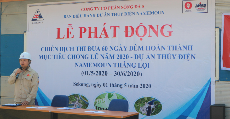Phát động phong trào thi đua 60 ngày đêm vì mục tiêu chống lũ năm 2020 tại dự án Thủy điện Nam E Moun